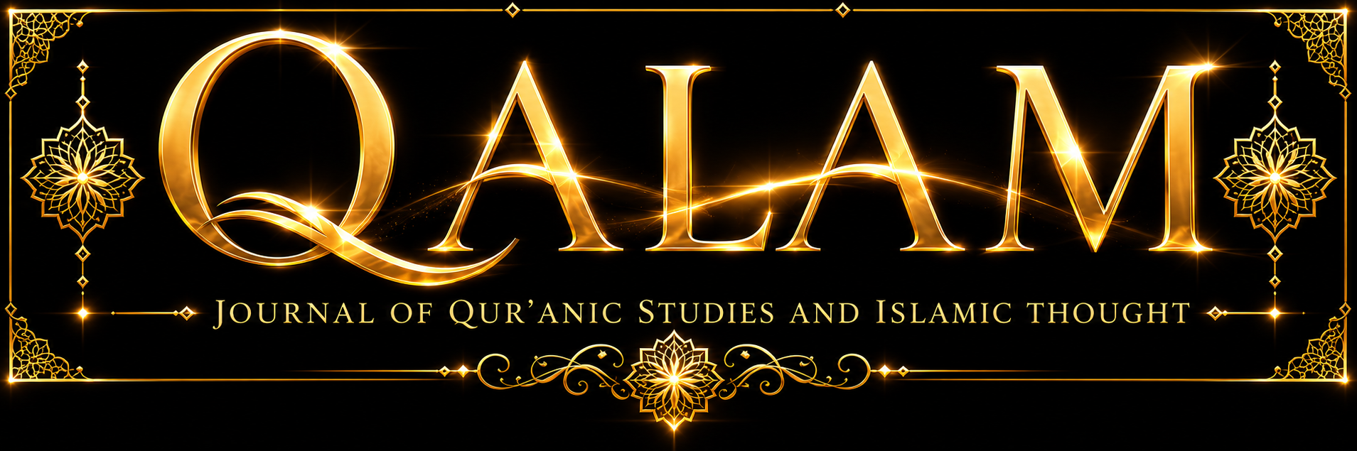 QALAM: Journal of Qur’anic Studies and Islamic Thought